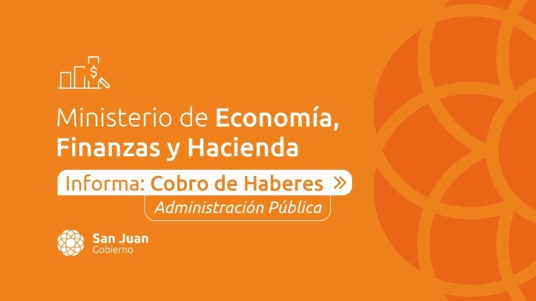 Anuncio oficial sobre la acreditacion de haberes estatales en San Juan